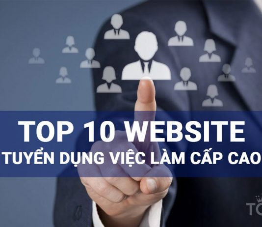 Top-10-website-tuyen-dung-viec-lam-cao-cap-pho-bien-nhat