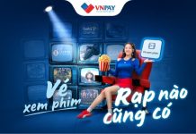 VNPAY hợp tác với các rạp chiếu lớn: Lotte, CGV, Galaxy… - Trải nghiệm điện ảnh tiện lợi