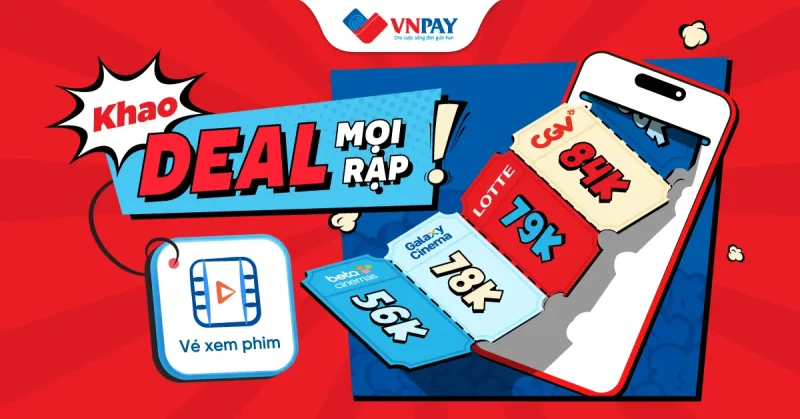 Đặt vé xem phim siêu rẻ cùng ứng dụng VNPAY (Nguồn: Internet)